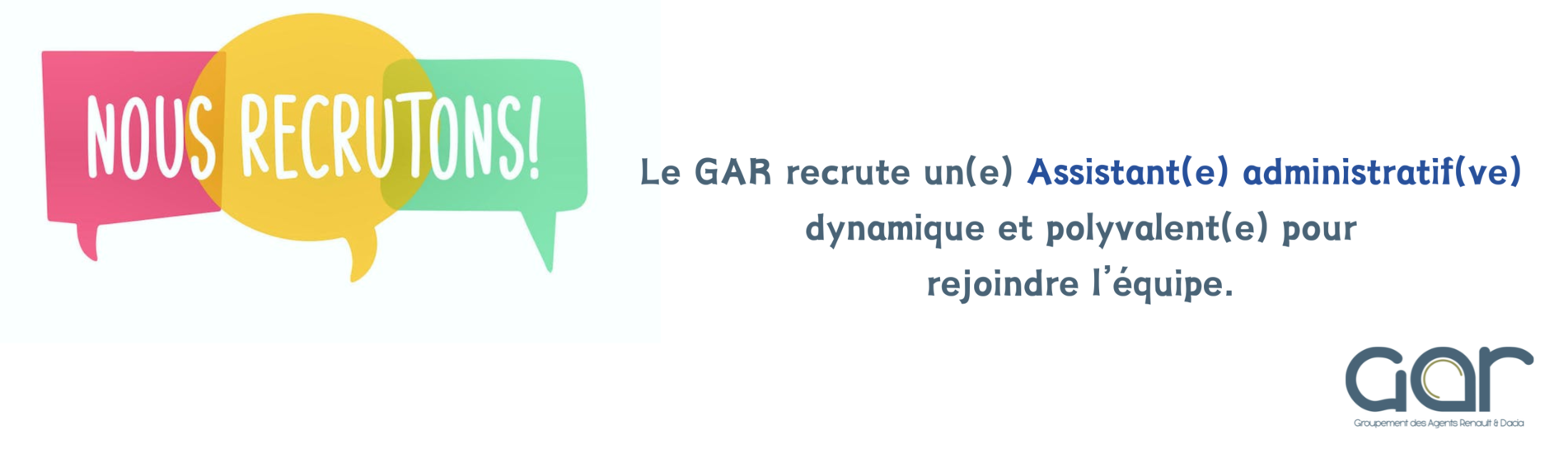 Le GAR recrute un(e) Assistant(e) administratif(ve) Voir l'offre.