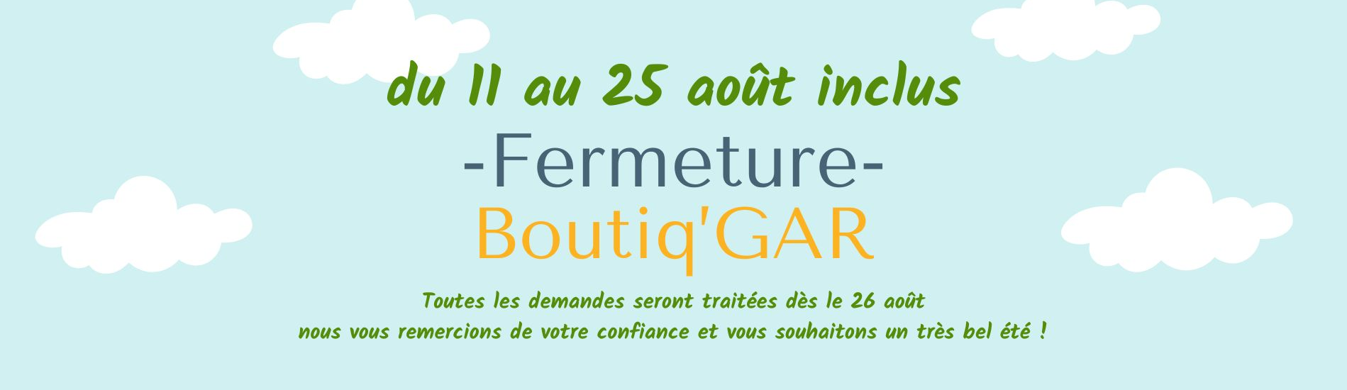 Fermeture Boutiq'GAR